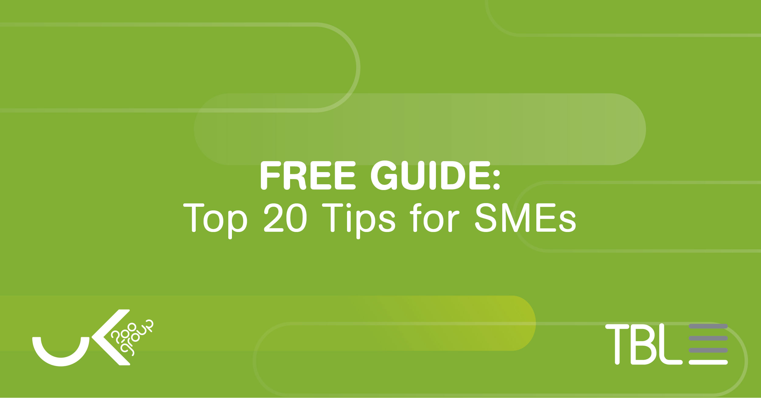 Top 20 Tips for SMES – free guide available from tbl